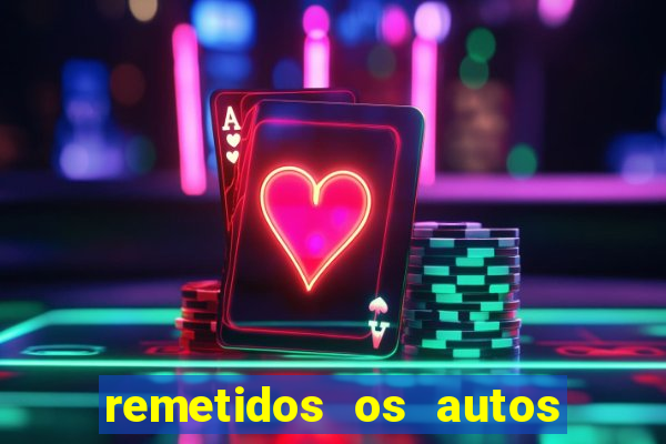 remetidos os autos para contadoria quanto tempo demora